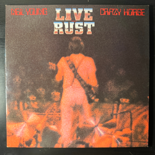 Neil Young & Crazy Horse – Live Rust 2LP (Германия)