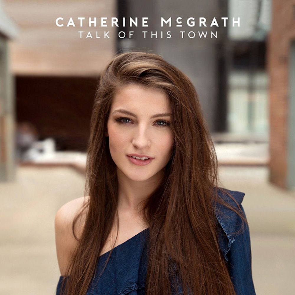 Catherine McGrath / Talk Of This Town (CD)