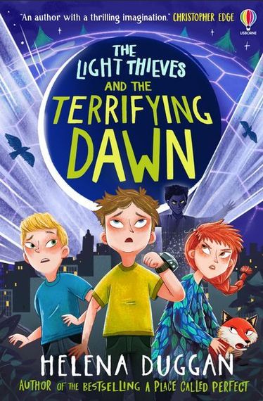The Light Thieves and the Terrifying Dawn - The Light Thieves