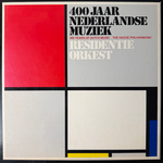 Residentie Orkest ‎– 400 Jaar Nederlandse Muziek 6LP (Голландия 1979г.) Т