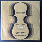 Юбилейный концерт - 175-летие Франкфуртского музейного общества 2LP (Германия)