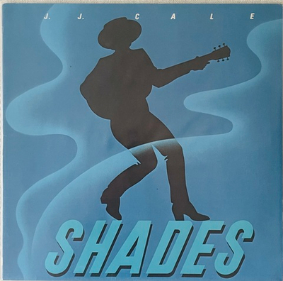 J.J. Cale - Shades