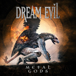 Dream Evil / Metal Gods (LP)