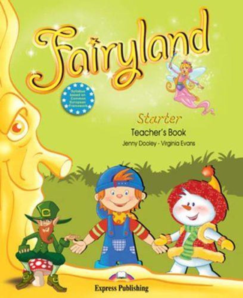 Fairyland Starter.Teacher&#39;s Book (interleaved with Posters). Книга для учителя (с постерами)