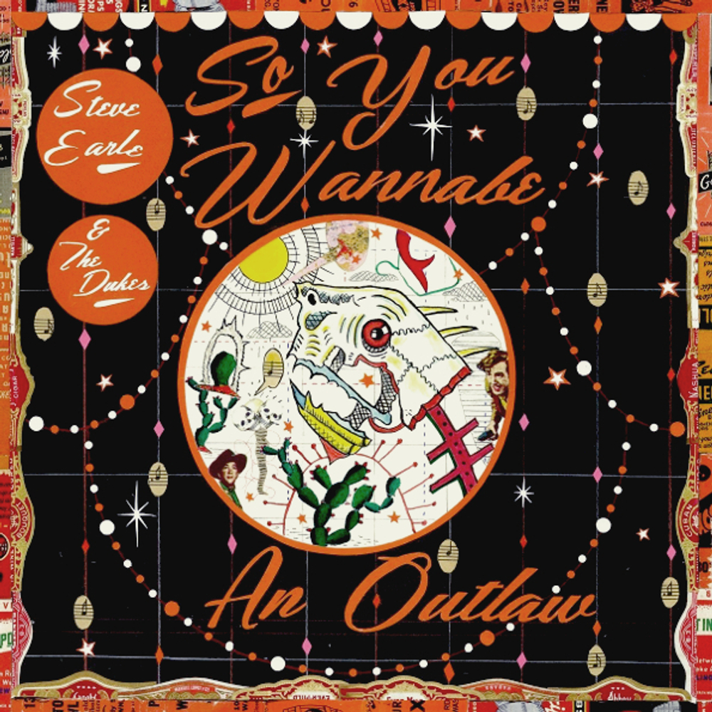 Steve Earle & The Dukes / So You Wannabe An Outlaw (2LP)