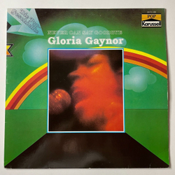 Винтажная виниловая пластинка LP Gloria Gaynor Never Can Say Goodbye (Germany 1975) Real Good People