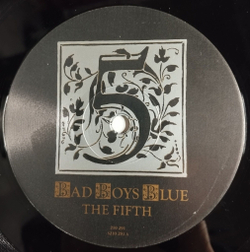Винтажная виниловая пластинка LP Bad Boys Blue The Fifth (Germany 1989)