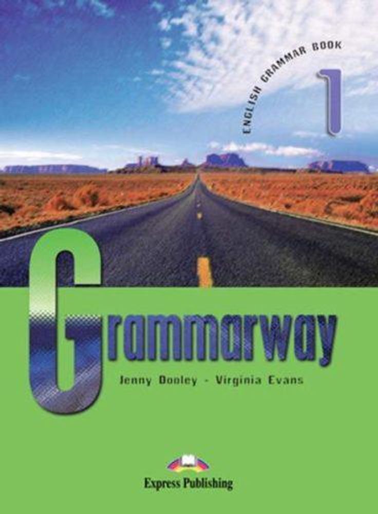 Grammarway 1. Student&#39;s Book. Beginner. (New). Учебник