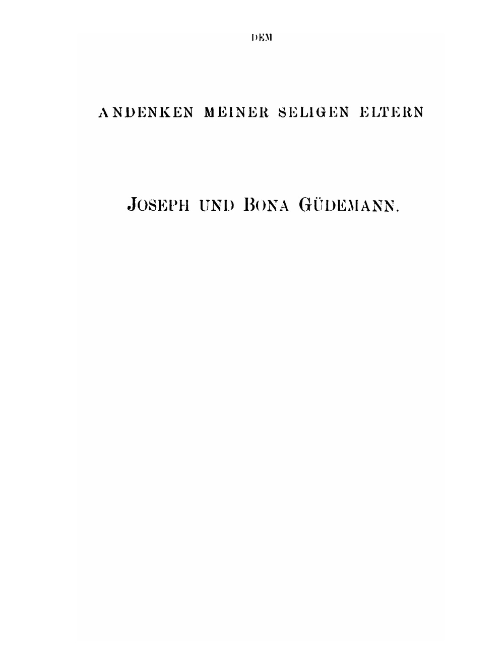 Geschichte Des Erziehungswesens Und Der Cultur Der Abendländischen Juden Während Des Mittelalters Und Der Neueren Zeit. Volumes 1-2 | Moritz Güdemann