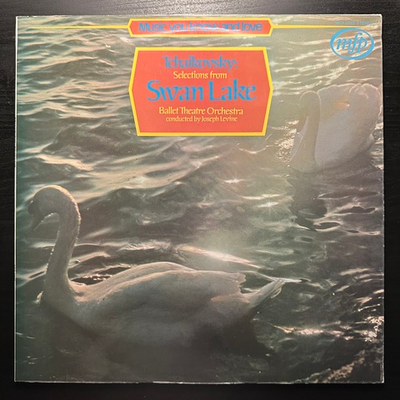 Чайковский - Отрывки из балета «Лебединое озеро» (Англия 1972г.)