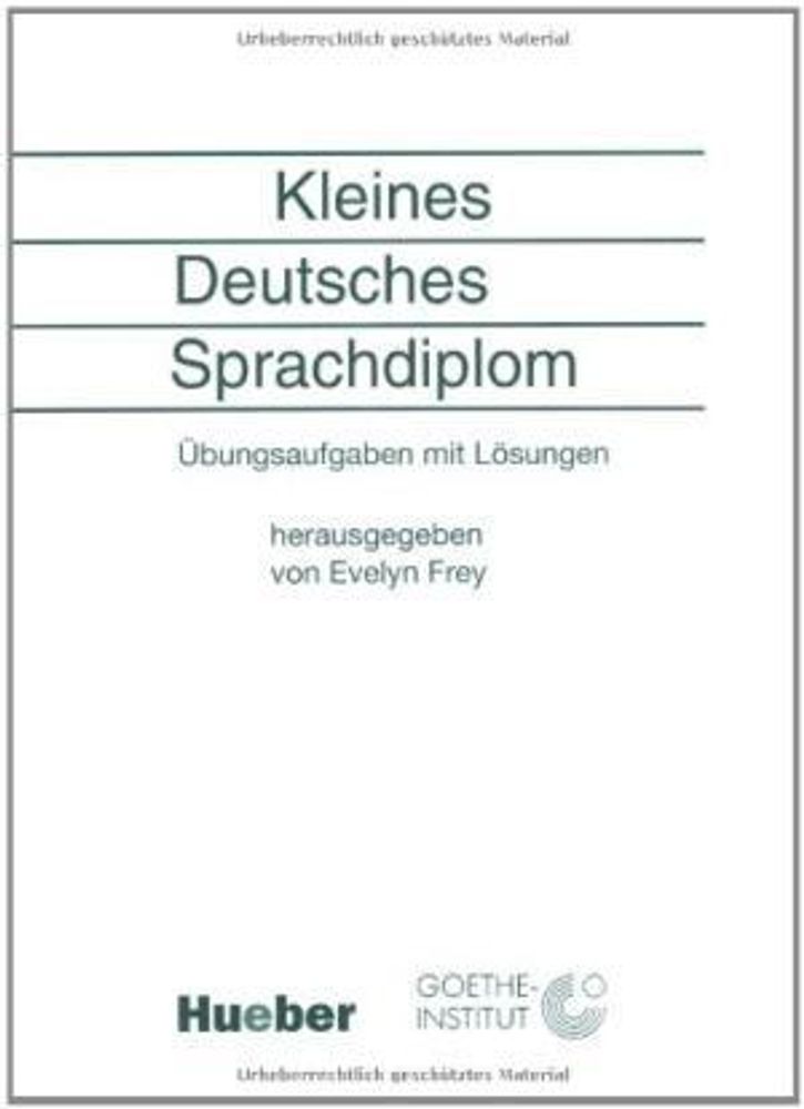 Kleines Deutsches Sprachdiplom Ubungsaufgaben
