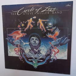 Винтажная виниловая пластинка The Steve Miller Band Circle Of Love (Germany 1981)
