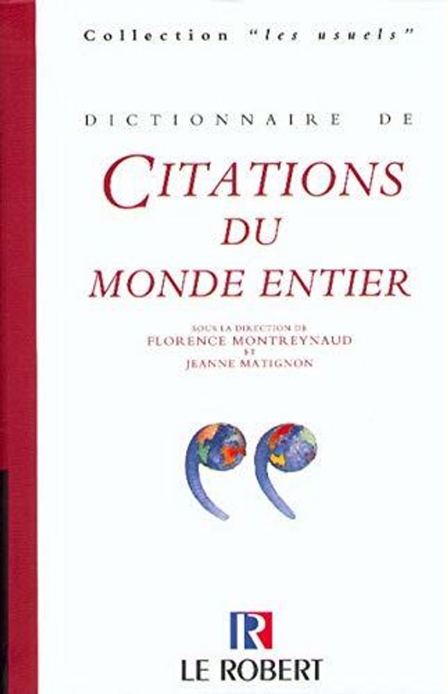 Dictionnaire Citations du Monde Entier