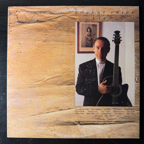 Robert Fripp And The League Of Crafty Guitarists ‎– Live! (США 1986г.)