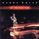 Barry White / Let The Music Play (LP)