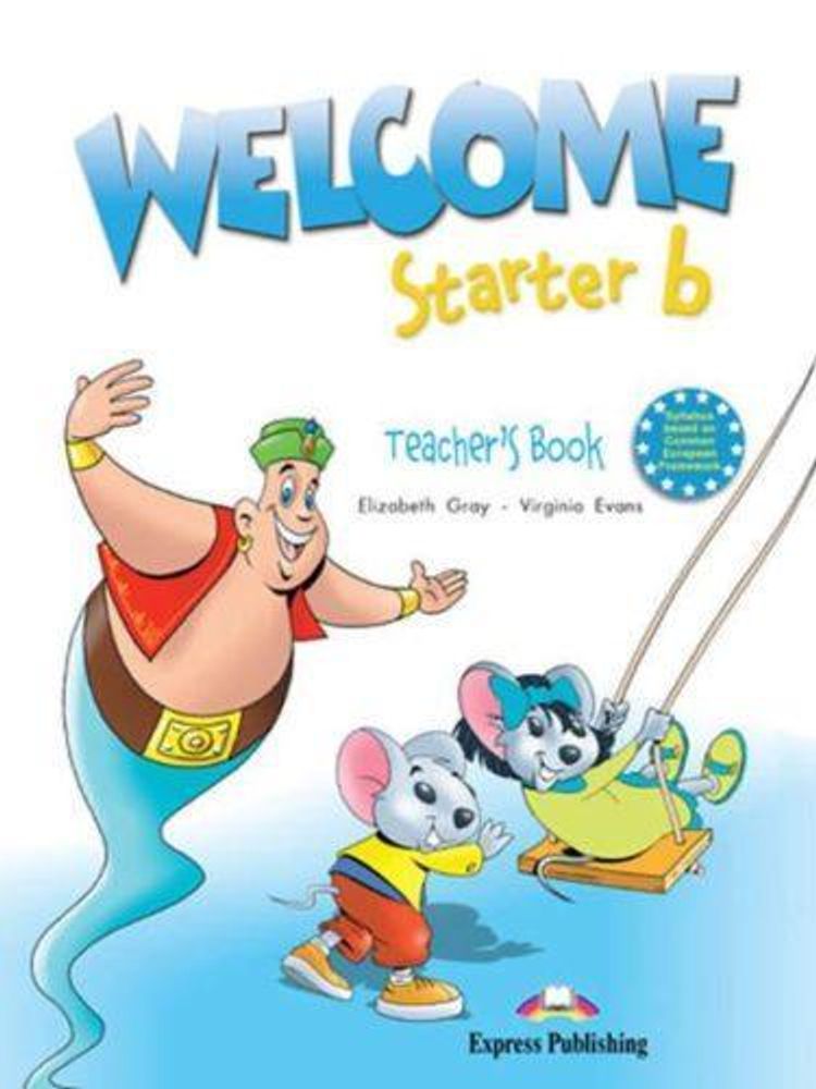 Welcome Starter b. Teacher&#39;s Book. (with posters). Beginner. Книга для учителя с комплектом постеров