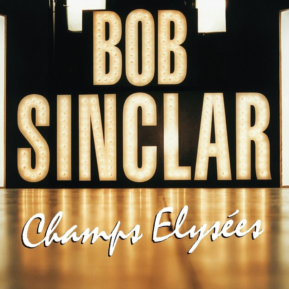 Bob Sinclar / Champs Elysees (2LP)