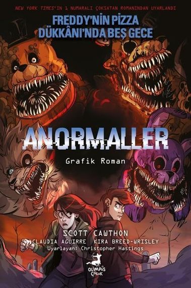 Anormaller - Freddy&#39;nin Pizza Dükkanı&#39;nda Beş Gece