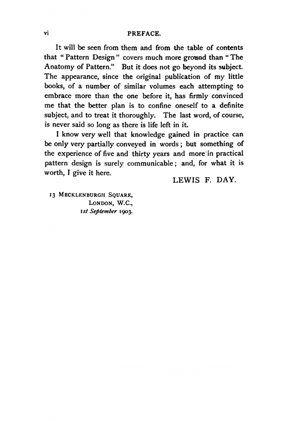 Pattern Design. A Book for Students Treating in a Practical Way of the Anatomy, Planning & Evolution of Repeated Ornament | Lewis Foreman Day