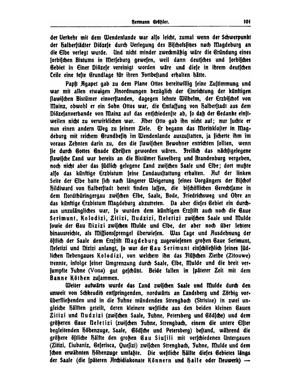 Die Begründung Der Christlichen Kirche in Dem Lande Zwischen Saale Und Elbe | H. Grössler