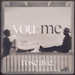 You+Me / Rose Ave. (CD)