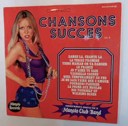 Винтажная виниловая пластинка LP Manolo Club Band Chanson Succes Vol.3 (France 1976)