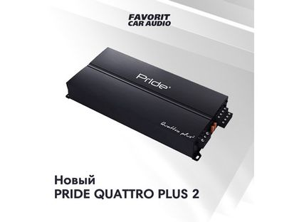 Pride Car Audio презентовала обновленный усилитель Quattro Plus 2!
