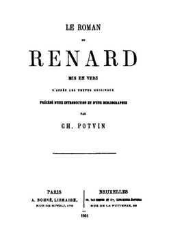 Le roman du Renard: mis en vers d'après les textes originaux | Charles Potvin
