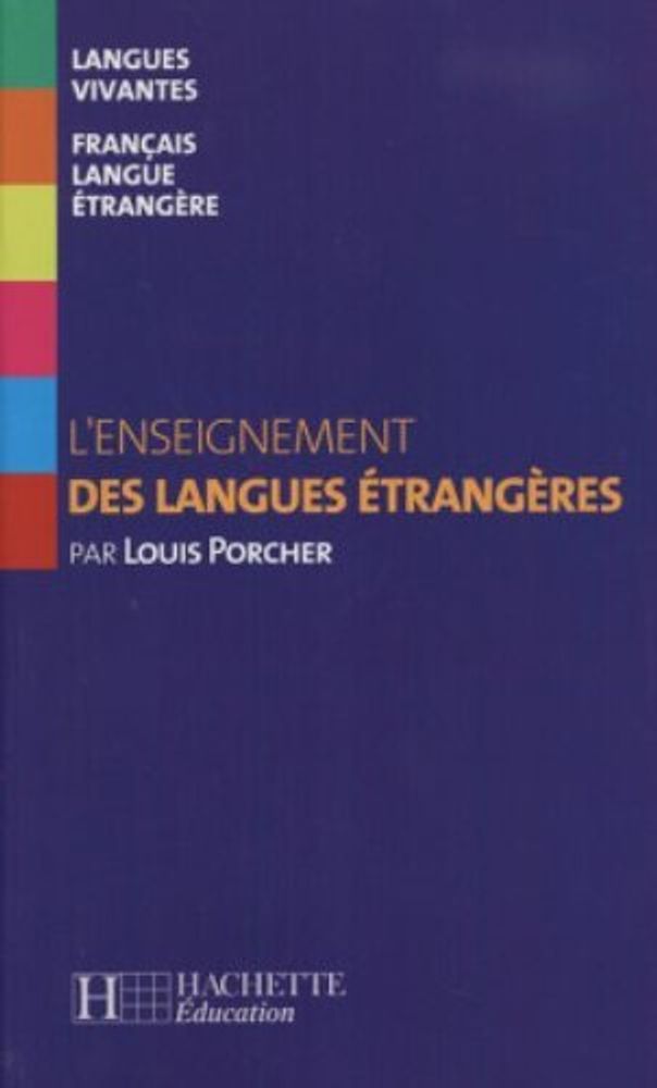 L&#39;enseignement des langues etrangeres