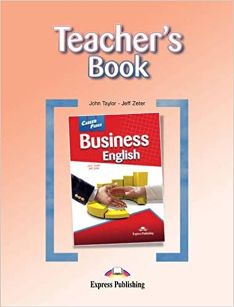 Business English (ESP) Teacher&#39;s book.