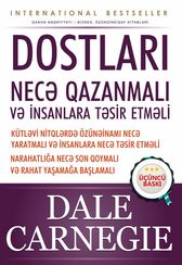 Dostları necə qazanmalı və insanlara təsir etməli