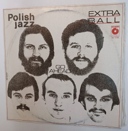 Винтажная виниловая пластинка LP Extra Ball Go Ahead (Польша 1979)