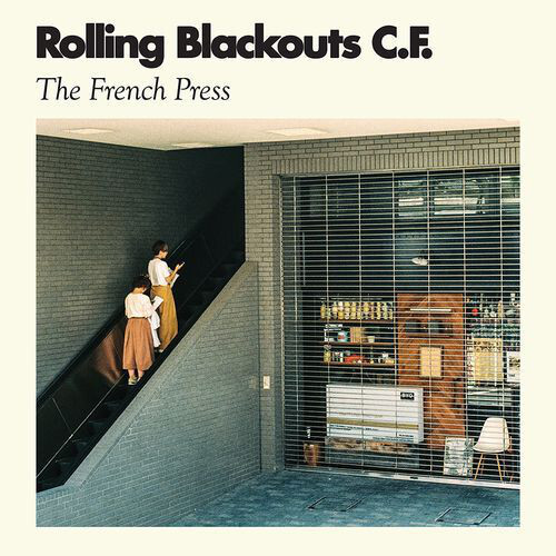 Rolling Blackouts Coastal Fever - The French Press - Clear LP