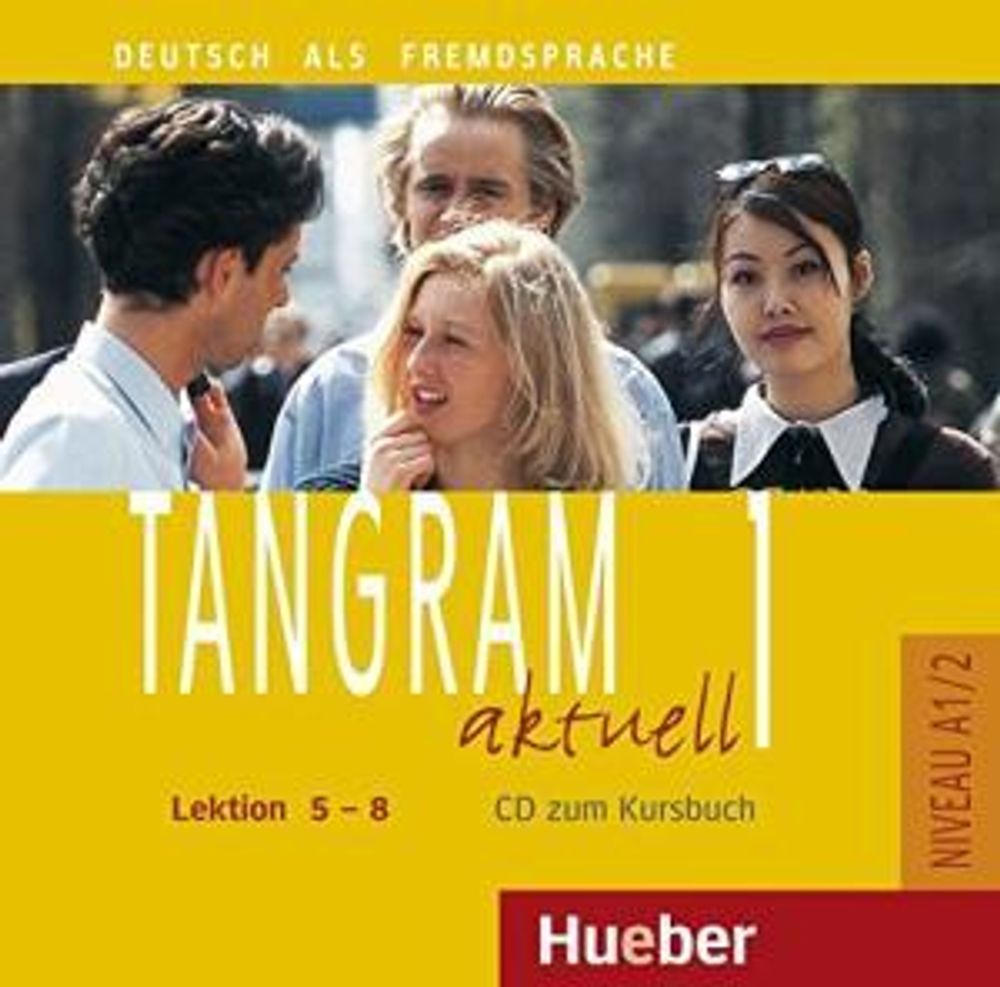 Tangram aktuell 1 – Lektion 5–8 - Audio-CD zum Kursbuch