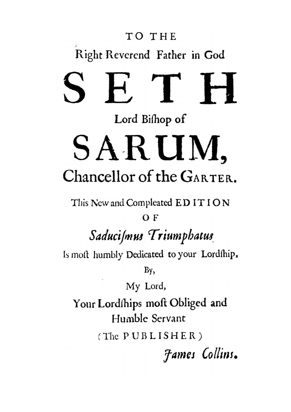 Saducismus triumphatus. or, Full and plain evidence concerning witches and apparitions. In two parts. | Joseph Glanvill