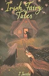 Irish Fairy Tales (Childrens Collection)