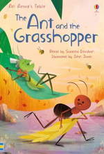 Ant and the Grasshopper, the (First Reading Level 3)