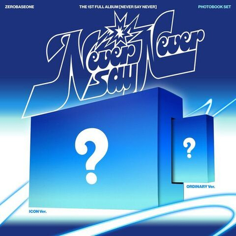 Альбом ZEROBASEONE - NEVER SAY NEVER (PHOTOBOOK Ver.) (предзаказ от Apple Music)