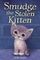 Smudge the Stolen Kitten