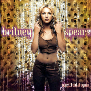 Britney Spears / Oops!...I Did It Again (CD)