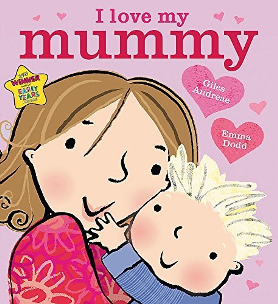 I Love My Mummy  (board book)
