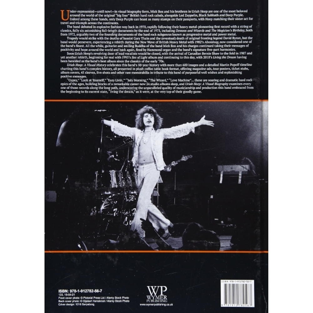 Uriah Heep: A Visual Biography / Martin Popoff