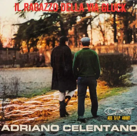 Adriano Celentano – Il Ragazzo Della Via Gluck - Clan Celentano LP