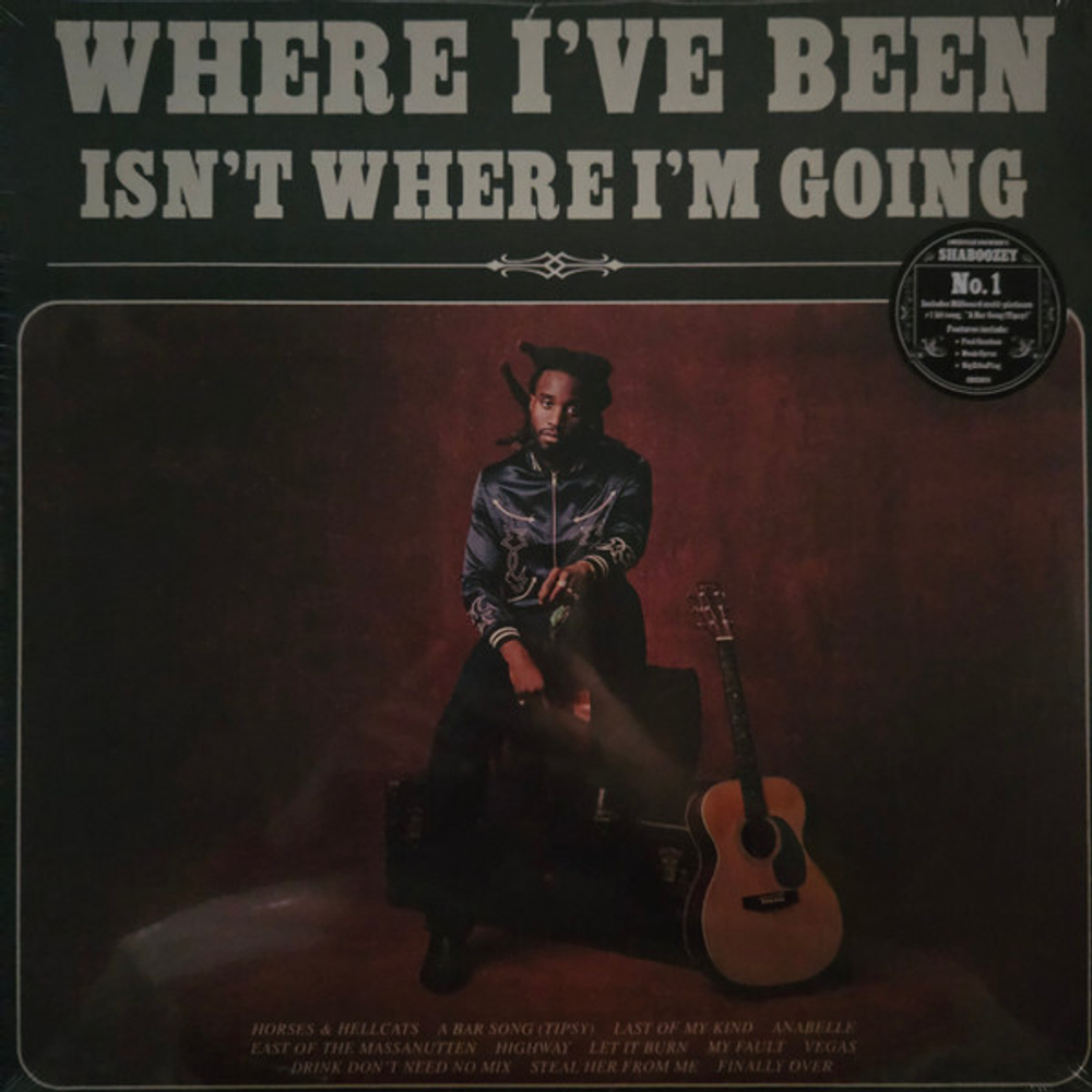 Shaboozey - Where I've Been, Isn't Where I'm Going