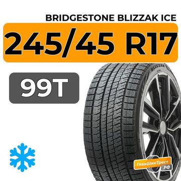 Bridgestone Blizzak Ice 245/45 R17 99T XL