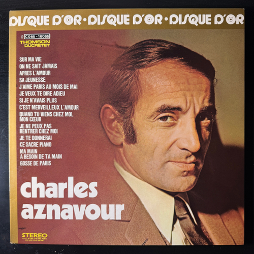 Charles Aznavour ‎– Le Disque D'Or De Charles Aznavour (Франция 1975г.)