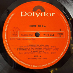 Винтажная виниловая пластинка LP Chilly Come To L.A. (Italy 1979) Sunshine Of Your Love