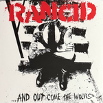 Виниловая пластинка Rancid- ...And Out Come The Wolves LP
