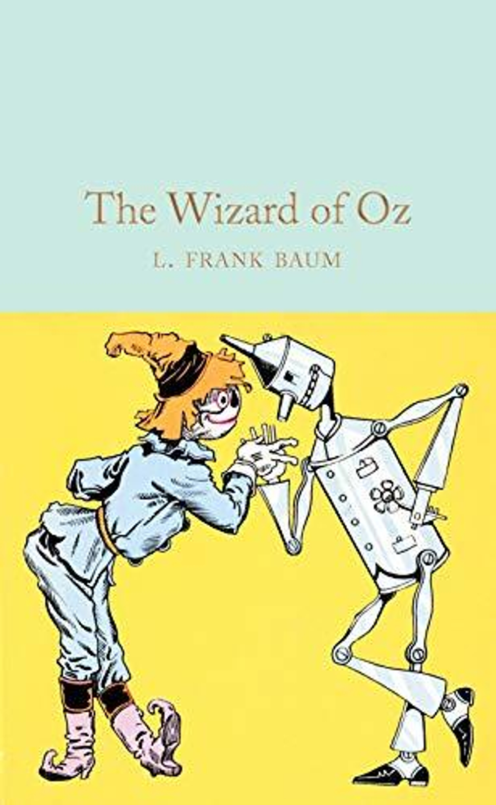 The Wizard of Oz (Macmillian Collector's Library) Hardcover