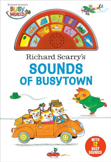 Richard Scarry&#39;s Sounds of Busytown